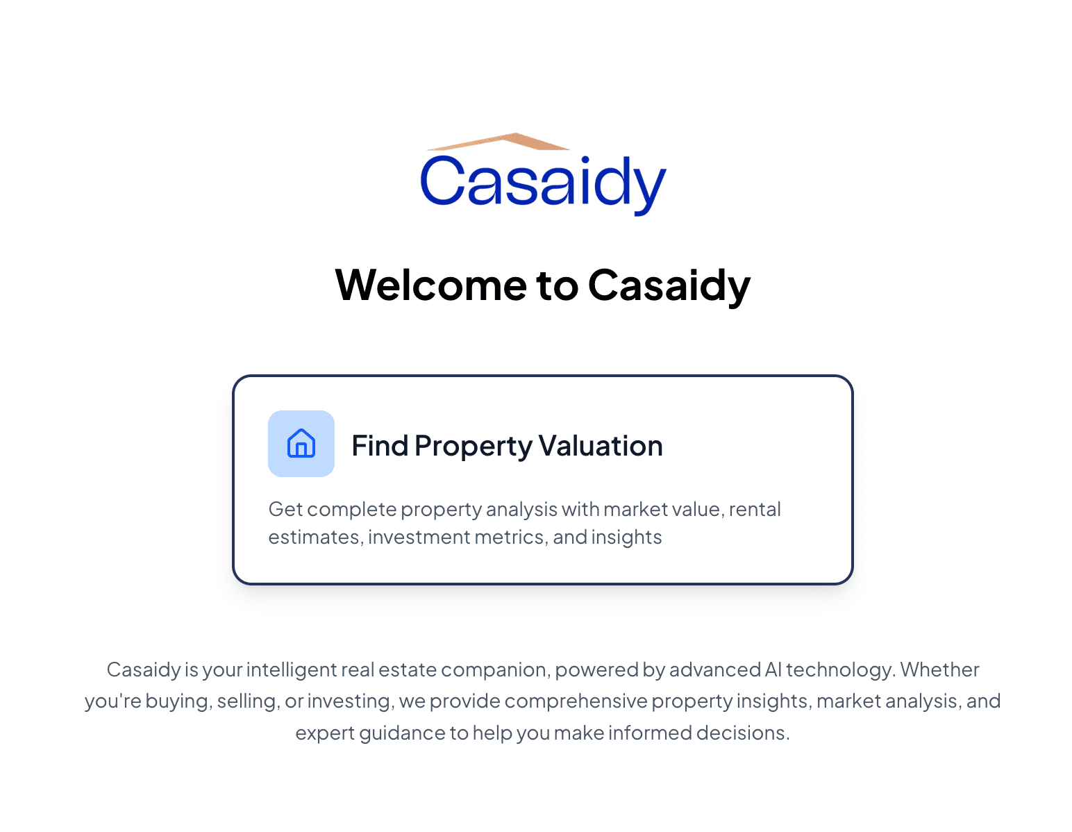 Casaidy welcome screen with property valuation and AI chat options